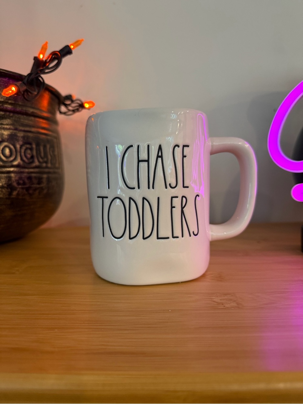 Rae Dunn ‘I Chase Toddlers’ Mug